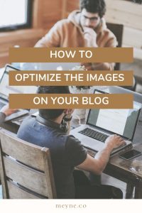 How to optimize the images on your blog